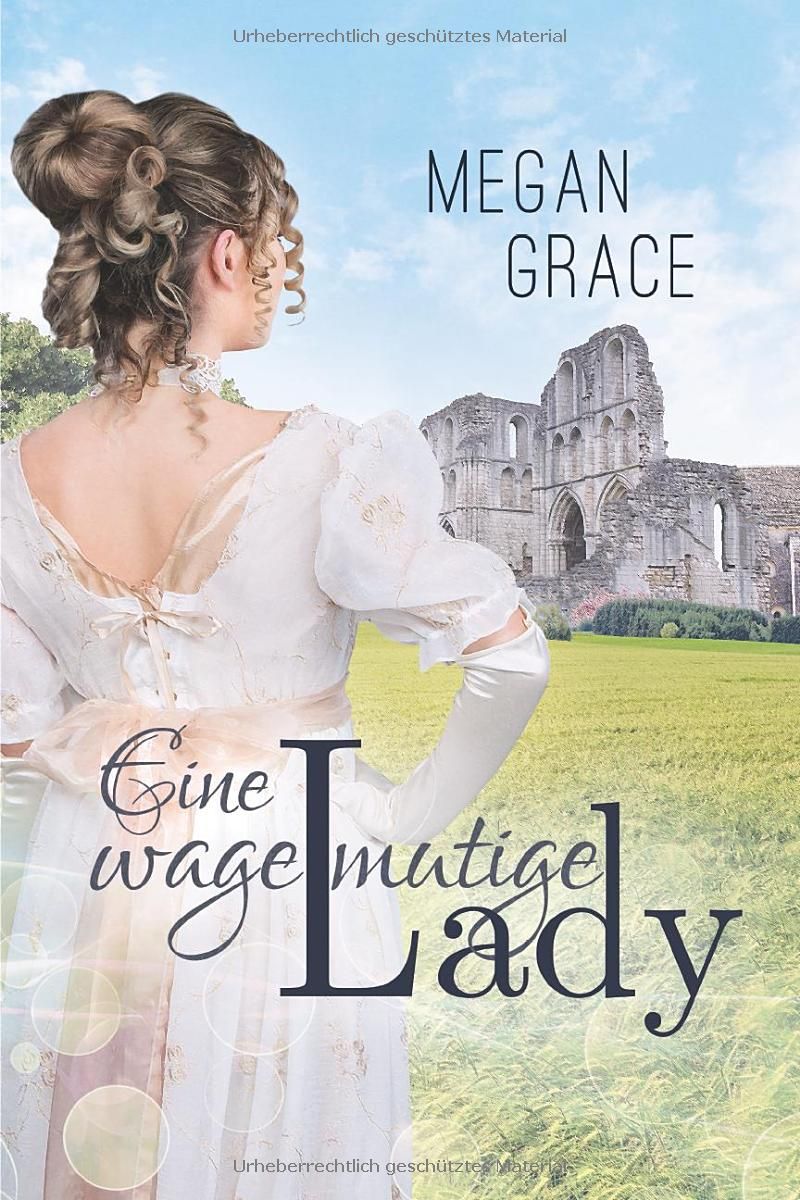 Band 3: Eine wagemutige Lady