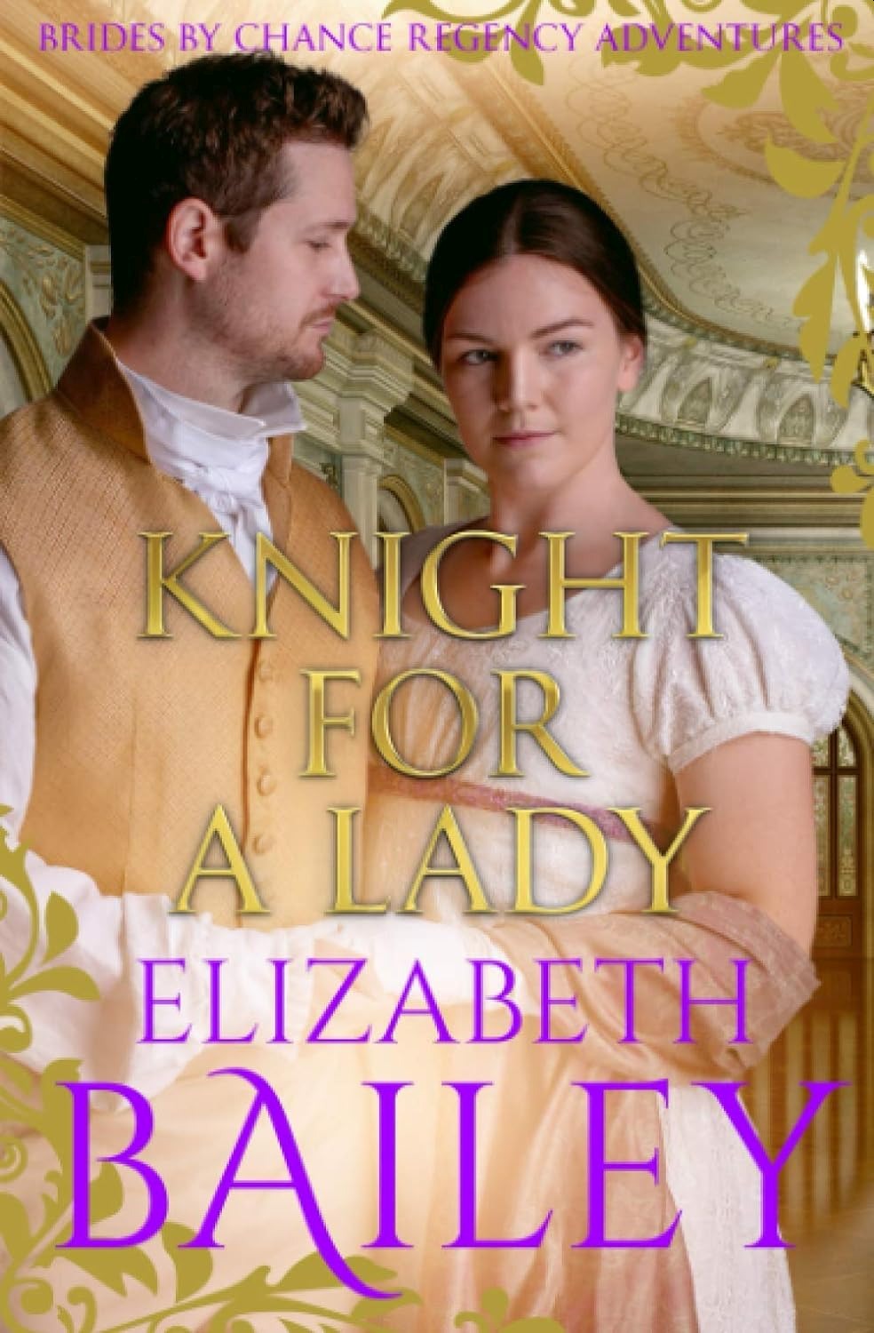 Book 3: Knight for a Lady