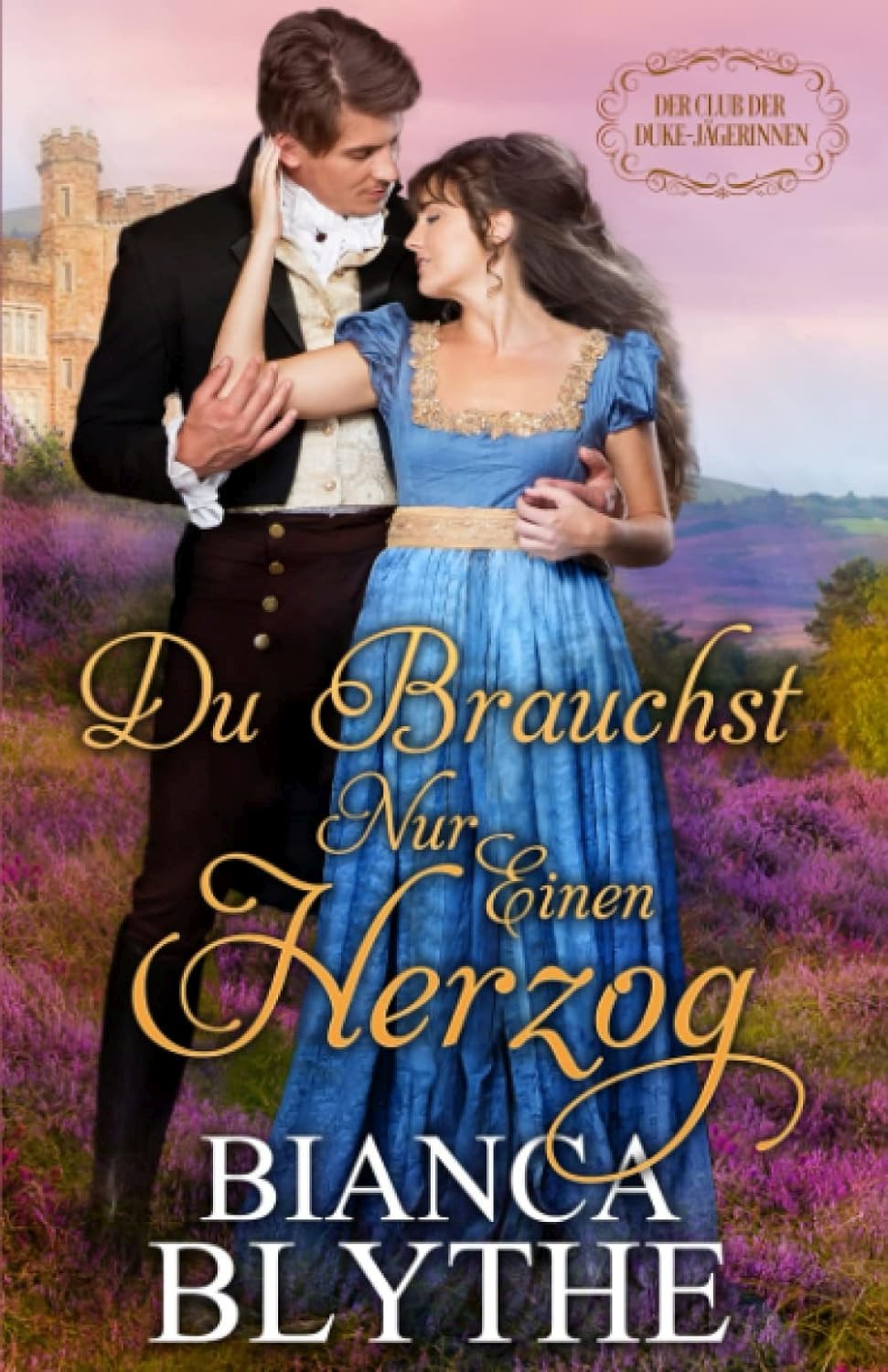 Buch 1: Du brauchst nur einen Herzog