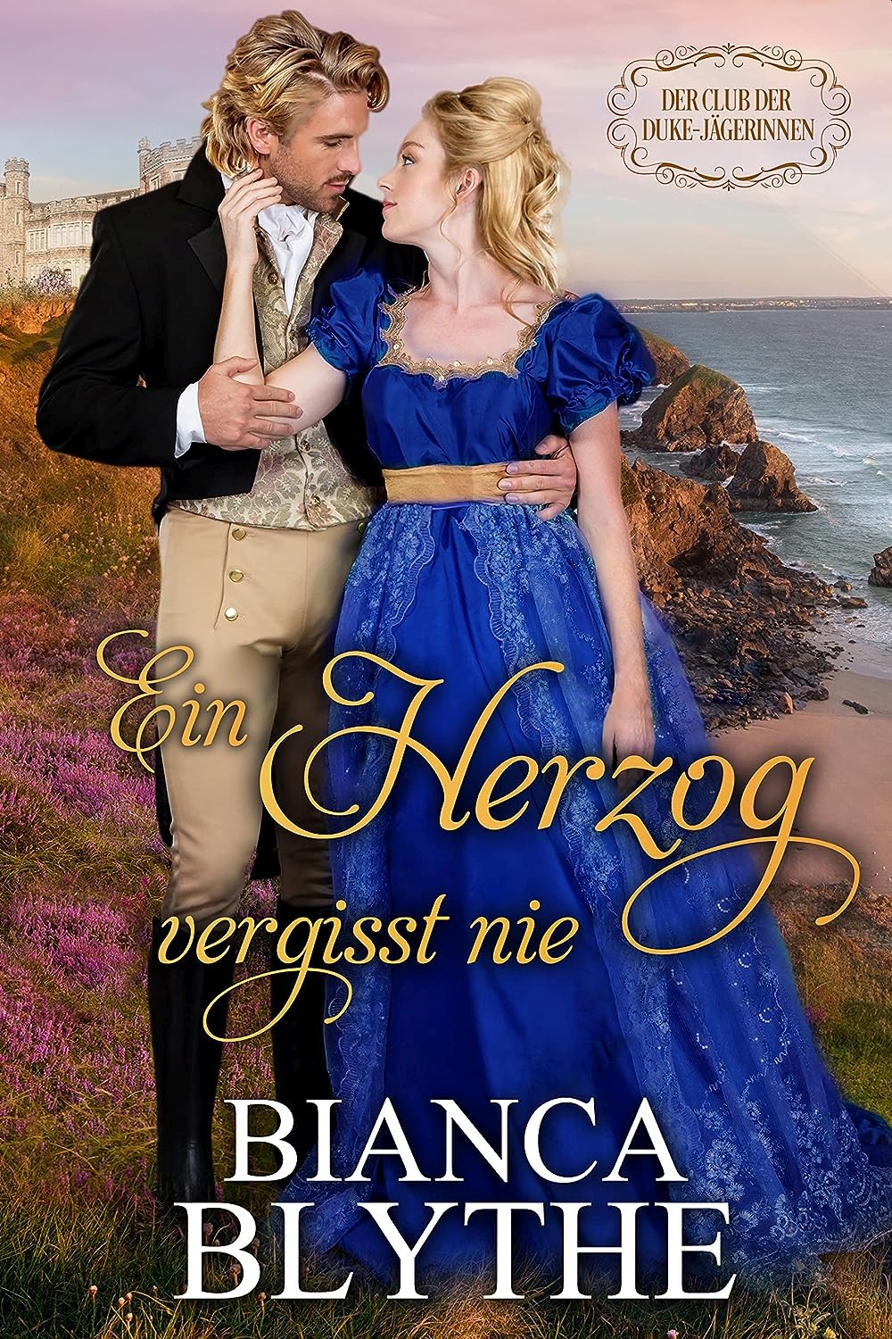 Buch 3: Ein Herzog vergisst nie