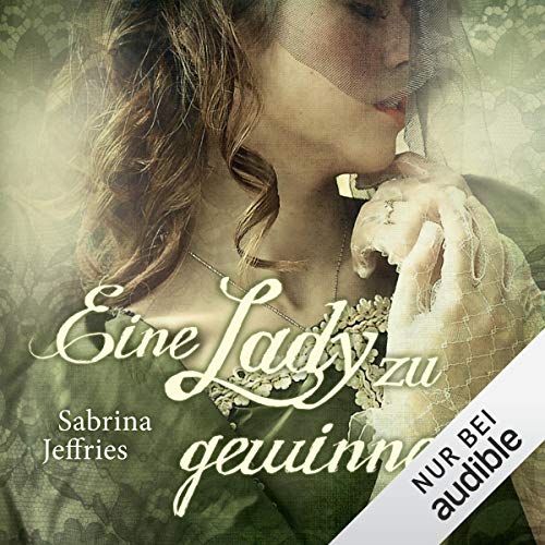 Buch 4: Eine Lady zu gewinnen ...