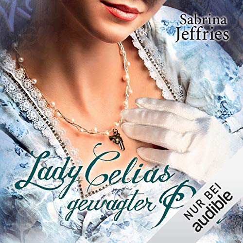 Buch 5: Lady Celias gewagter Plan