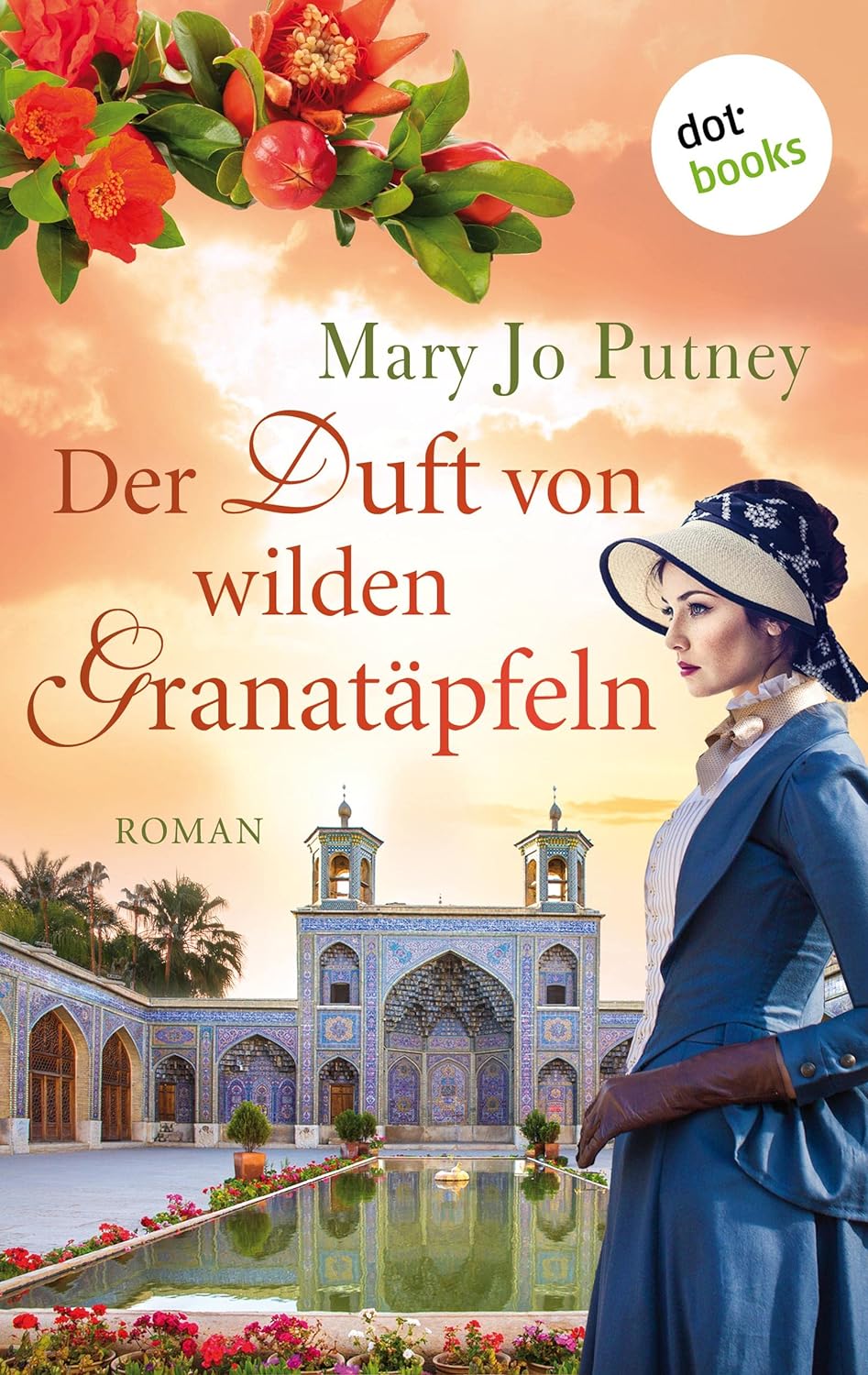 Buch 2: Der Duft von wilden Granatäpfeln