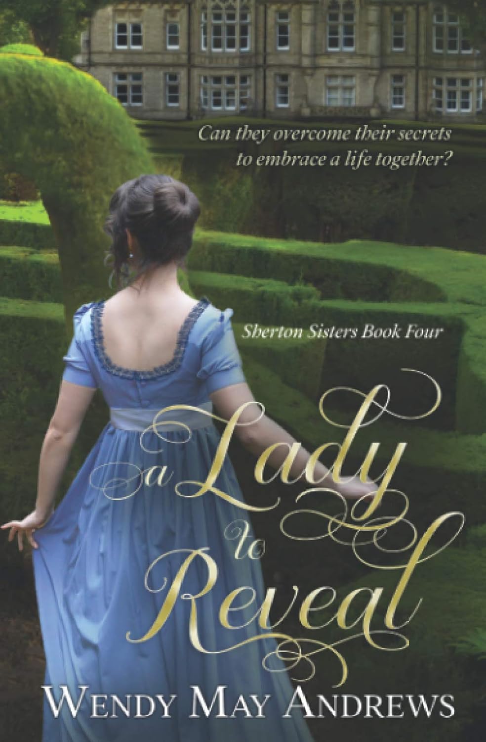 Book 4: A Lady to Reveal